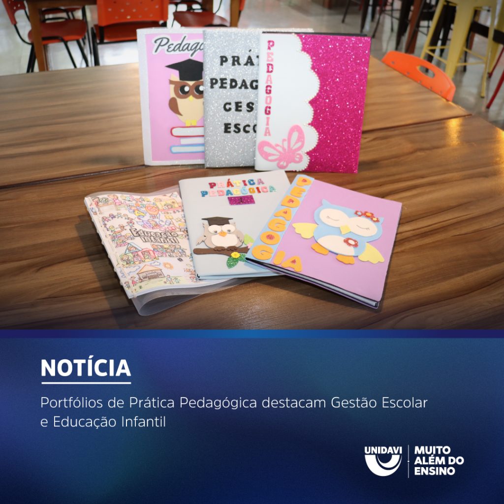 Portfólios de Prática Pedagógica destacam Gestão Escolar e Educação Infantil