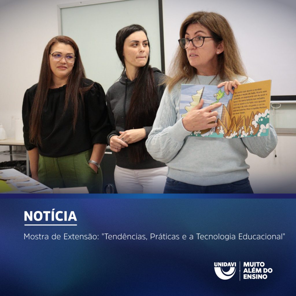 Mostra de Extensão: “Tendências, Práticas e a Tecnologia Educacional”