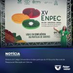 Diretora do Colégio Universitário Unidavi participa do XV Encontro Nacional de Pesquisa em Educação em Ciências