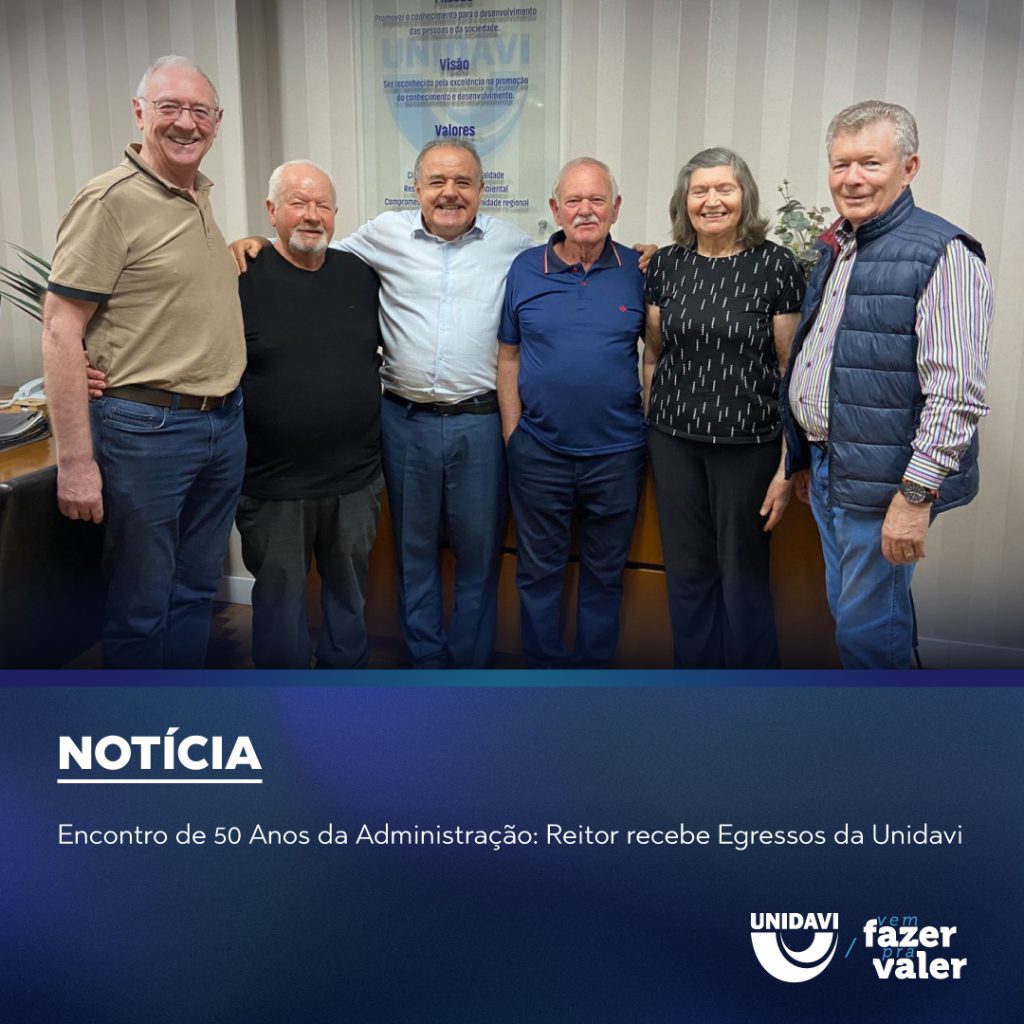 Encontro de 50 Anos da Administração: Reitor recebe Egressos da Unidavi