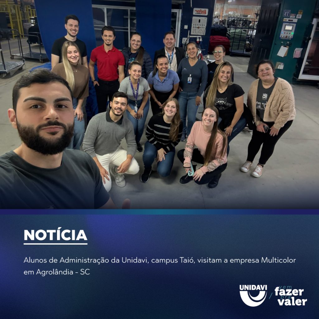 Alunos de Administração da Unidavi, campus Taió, visitam a empresa Multicolor em Agrolândia – SC