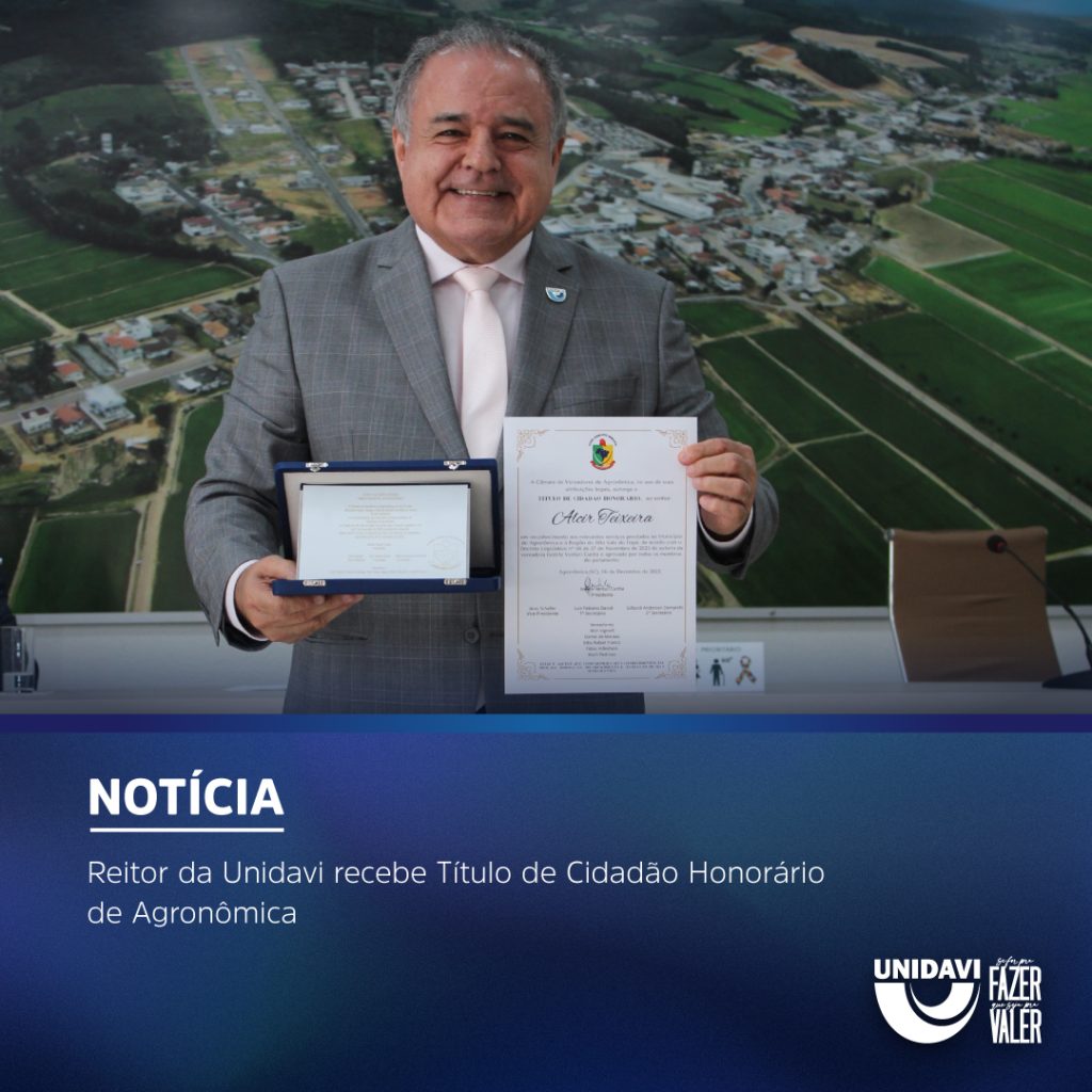 Reitor da Unidavi recebe Título de Cidadão Honorário de Agronômica