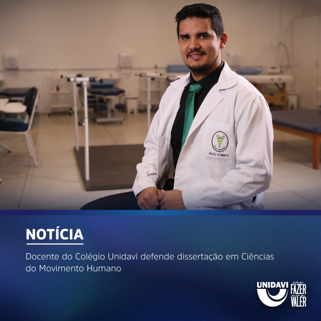 Docente do Colégio Unidavi defende dissertação em Ciências do Movimento Humano