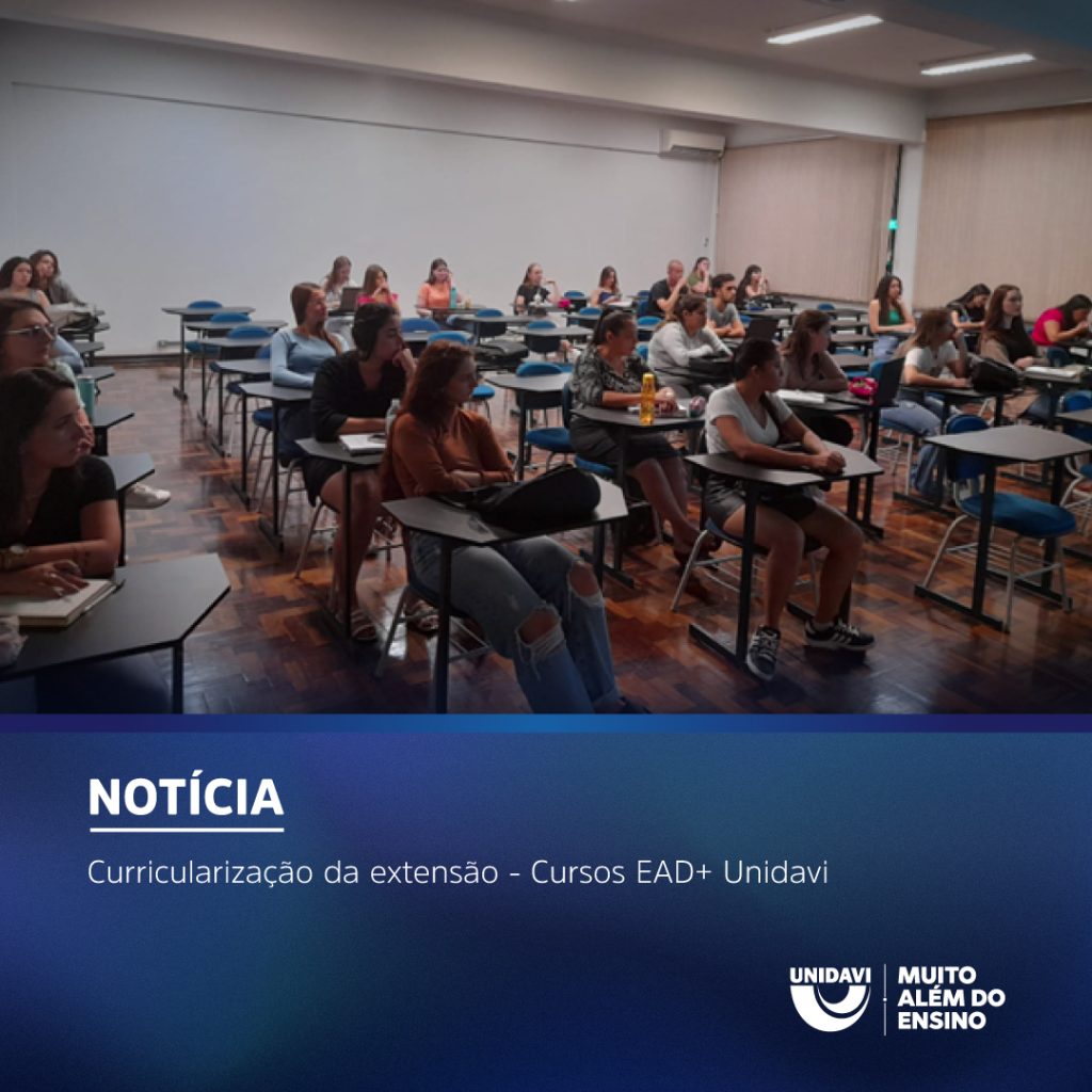 Curricularização da extensão – Cursos EAD+ Unidavi (#3)