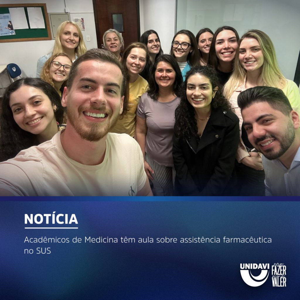Acadêmicos de Medicina têm aula sobre assistência farmacêutica no SUS