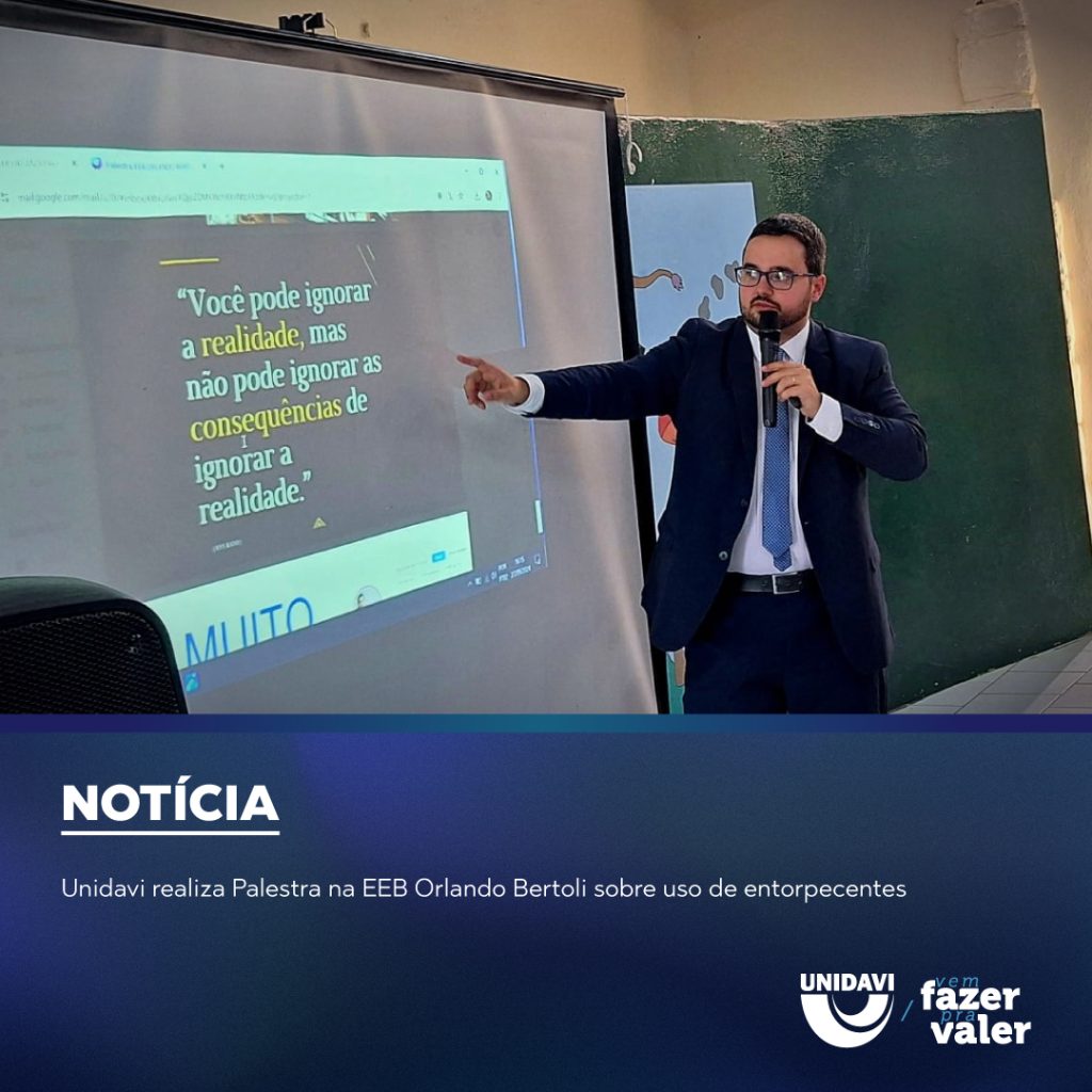 Unidavi realiza Palestra na EEB Orlando Bertoli sobre uso de entorpecentes