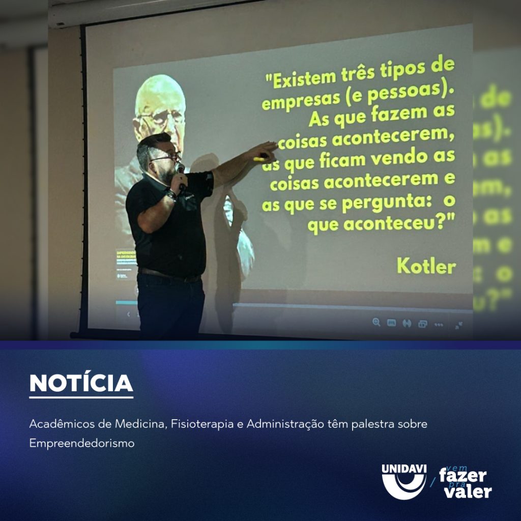 Acadêmicos de Medicina, Fisioterapia e Administração têm palestra sobre Empreendedorismo