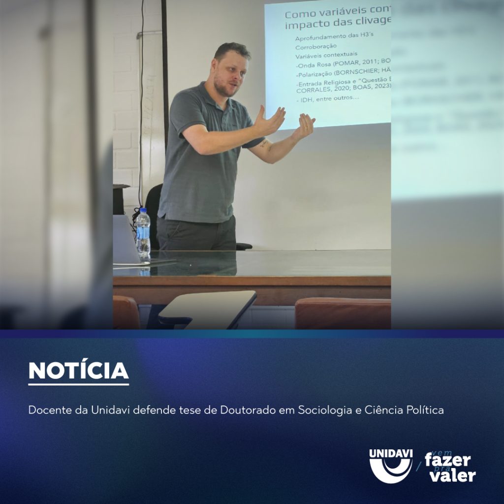 Docente da Unidavi defende tese de Doutorado em Sociologia e Ciência Política