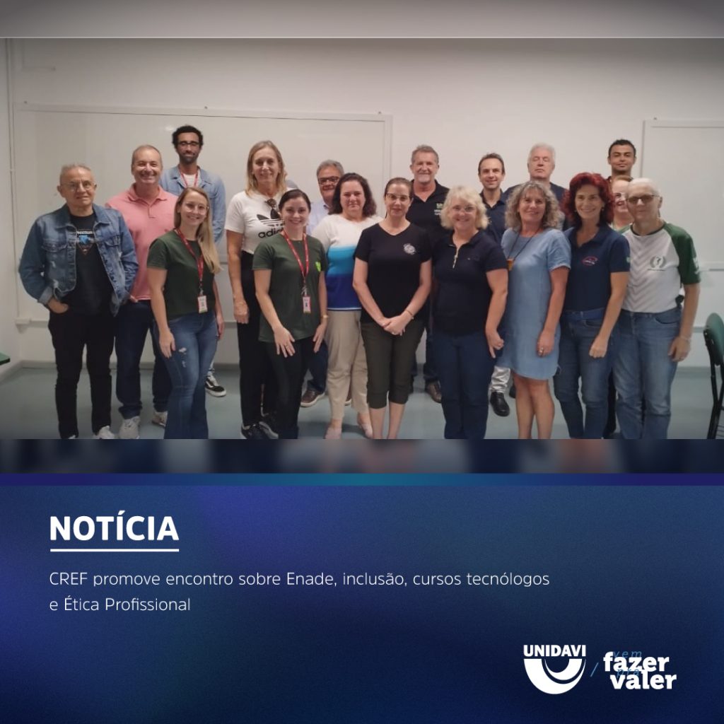 CREF promove encontro sobre Enade, inclusão, cursos tecnólogos e Ética Profissional