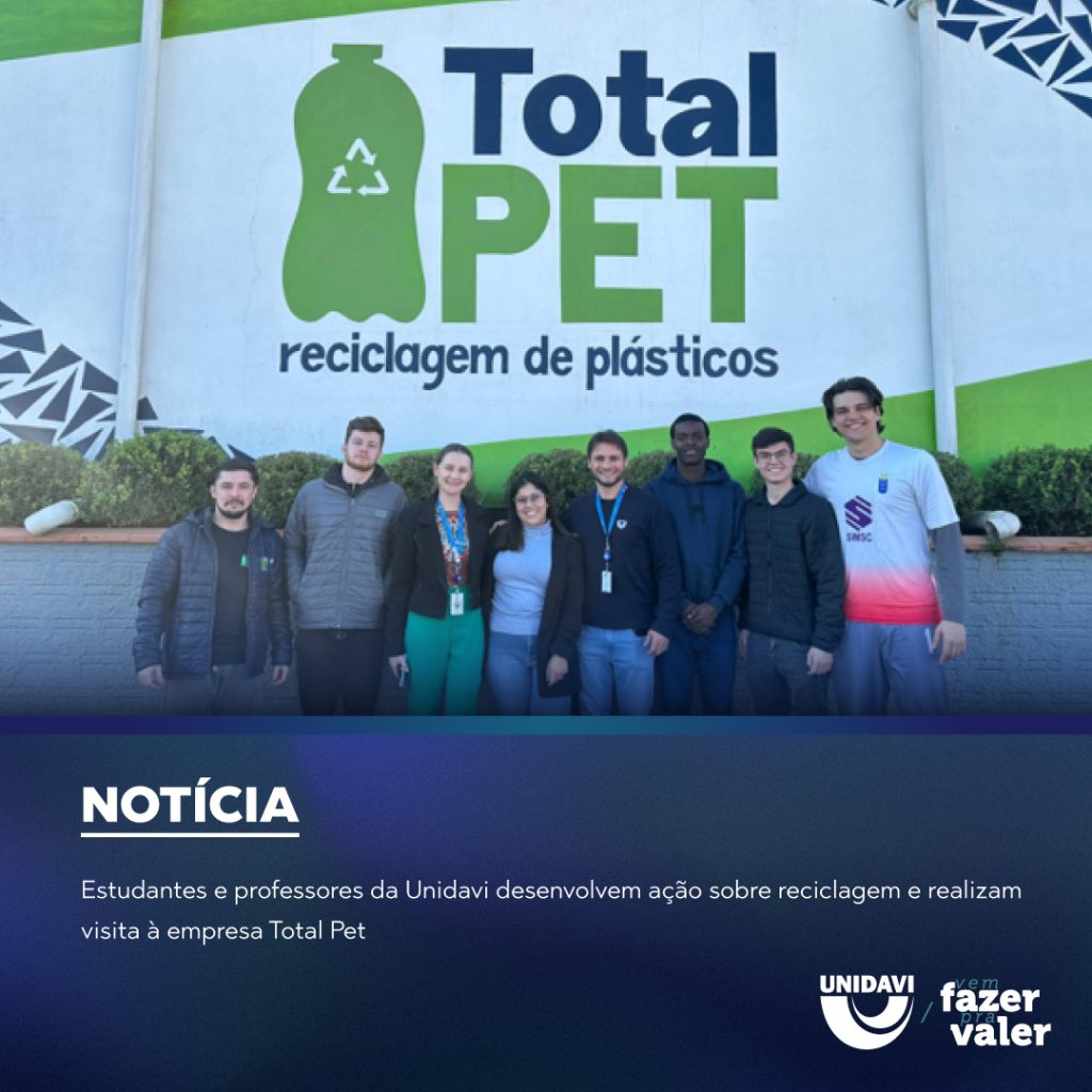 Estudantes e professores da Unidavi desenvolvem ação sobre reciclagem e realizam visita à empresa Total Pet