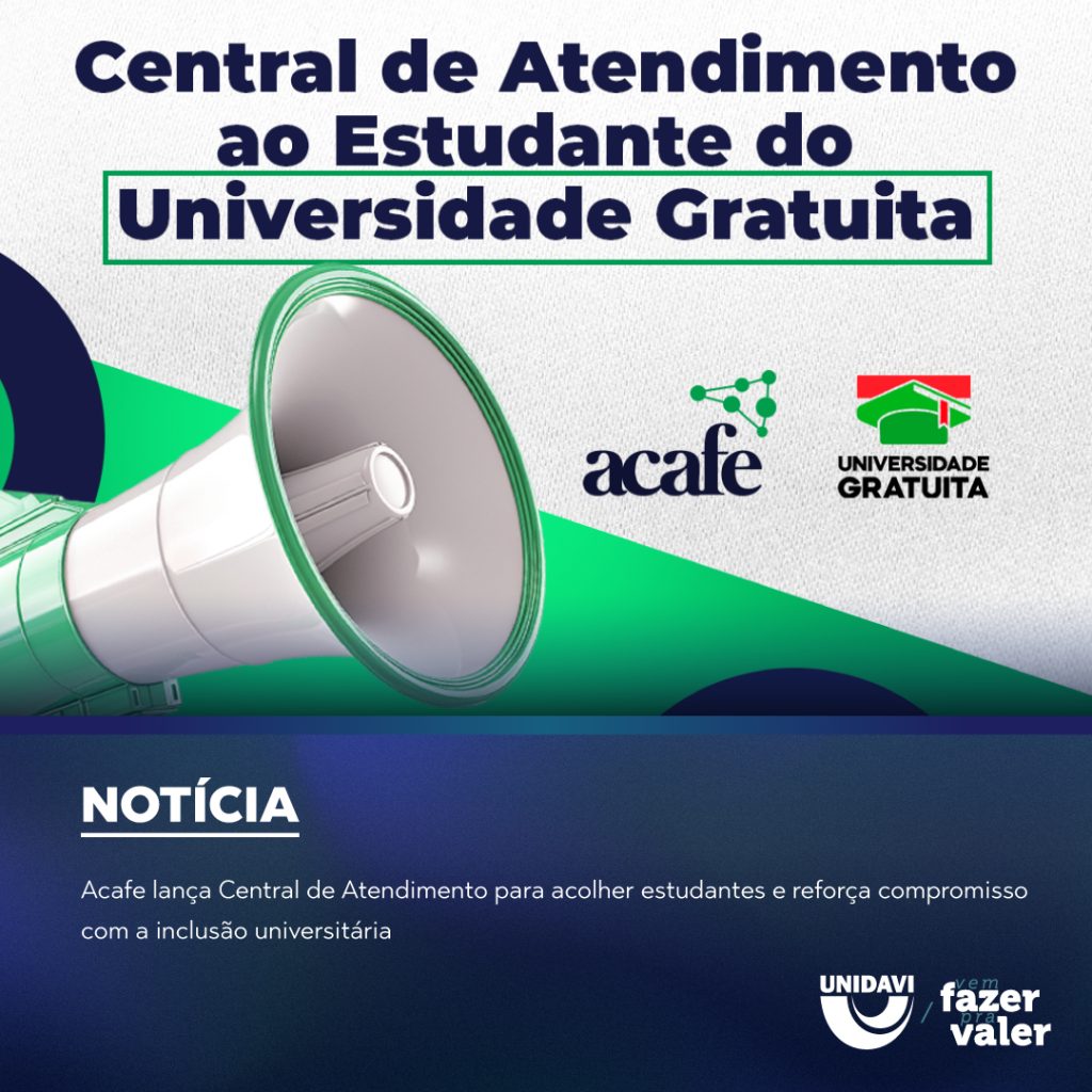 Acafe lança Central de Atendimento para acolher estudantes e reforça compromisso com a inclusão universitária