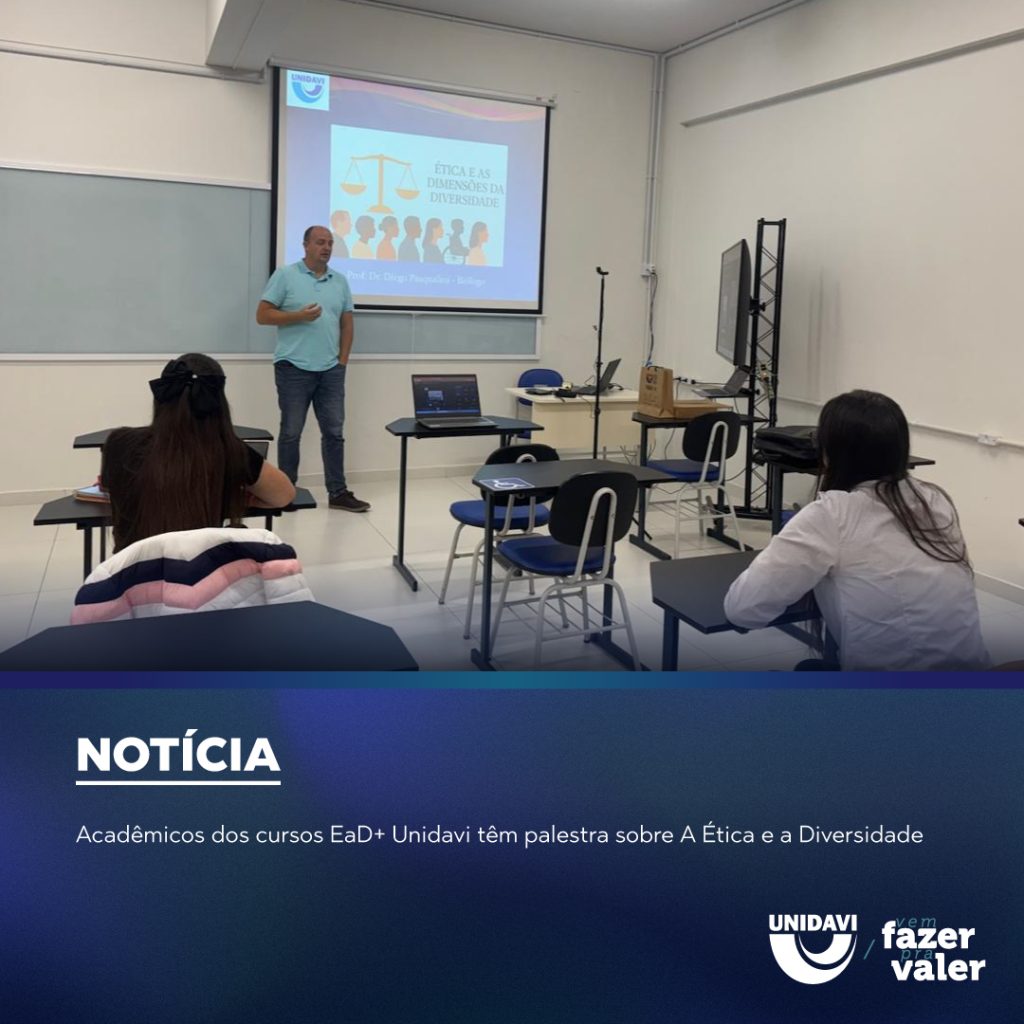 Acadêmicos dos cursos EaD+ Unidavi têm palestra sobre A Ética e a Diversidade