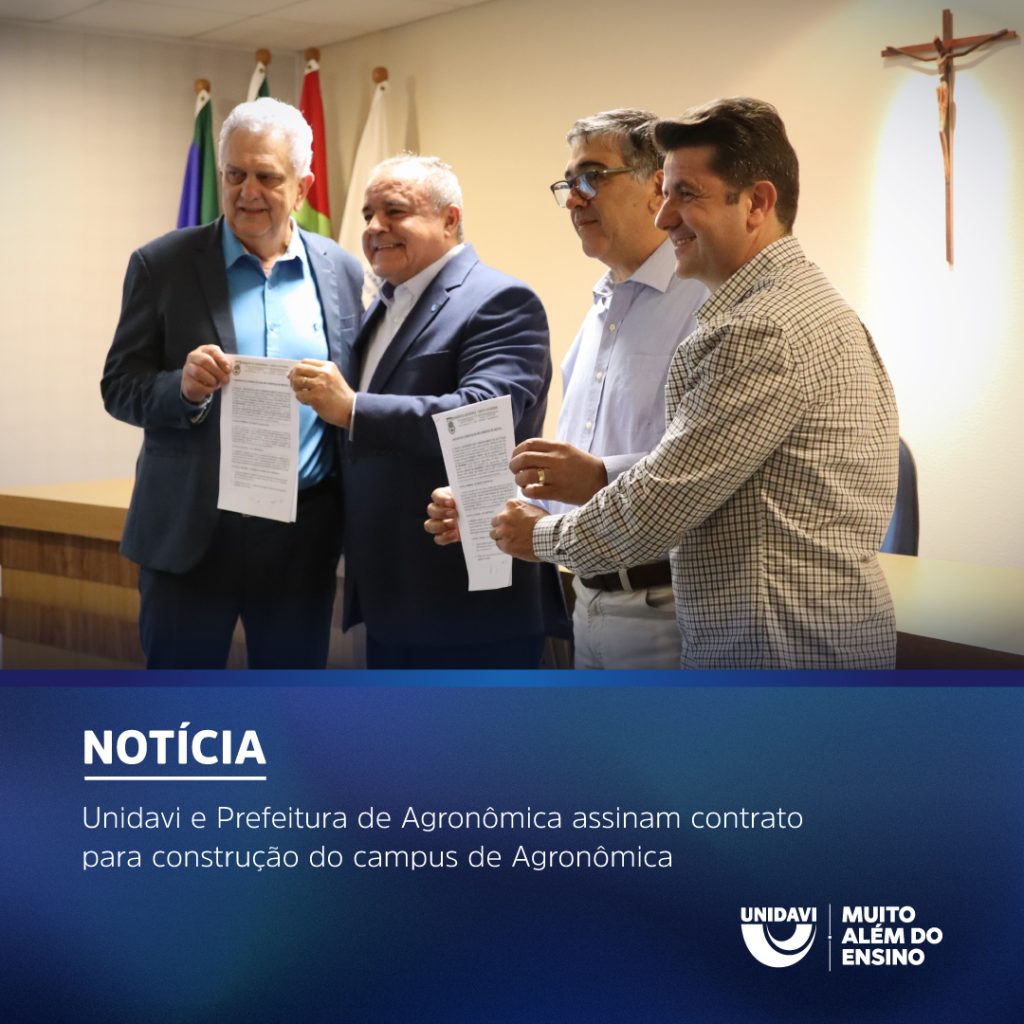 Unidavi e Prefeitura de Agronômica assinam contrato para construção do campus de Agronômica