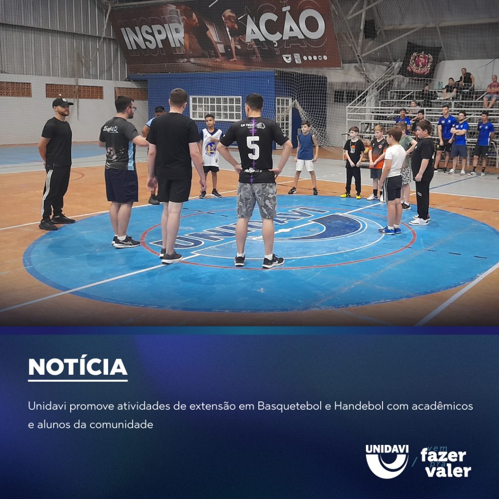 Unidavi promove atividades de extensão em Basquetebol e Handebol com acadêmicos e alunos da comunidade