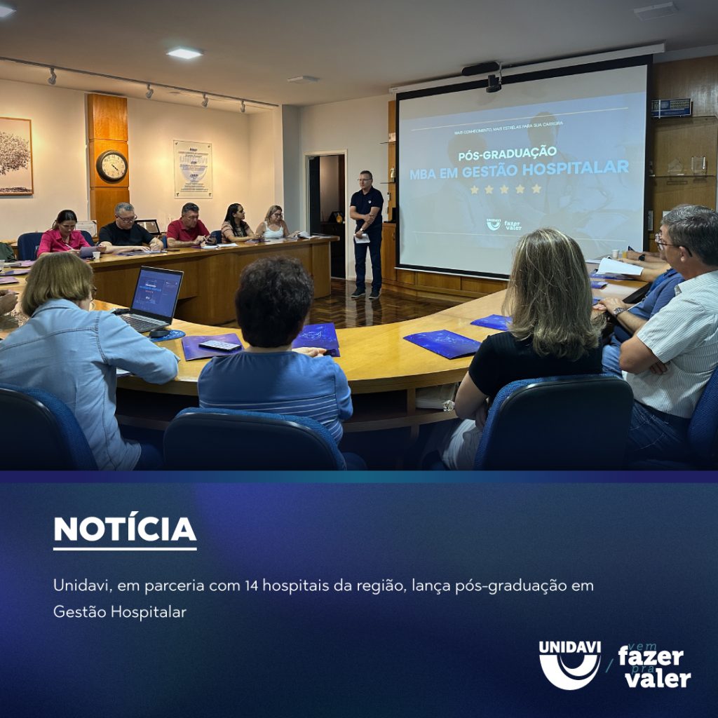 Unidavi, em parceria com 14 hospitais da região, lança pós-graduação em Gestão Hospitalar
