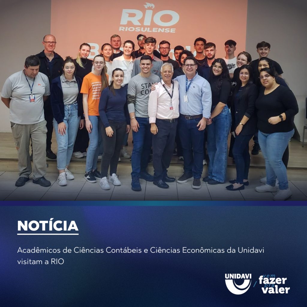 Acadêmicos de Ciências Contábeis e Ciências Econômicas da Unidavi visitam a RIO