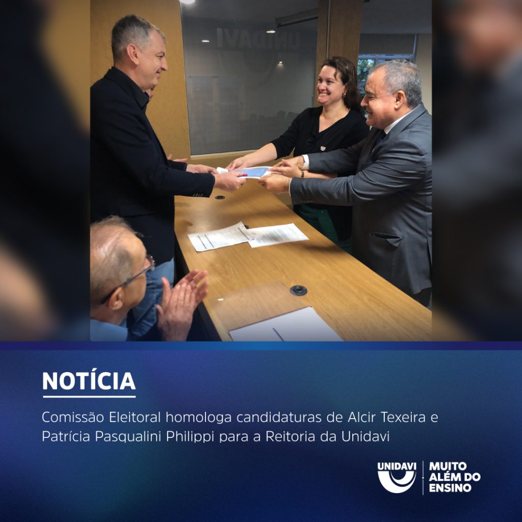 Comissão Eleitoral homologa candidaturas de Alcir Texeira e Patrícia Pasqualini Philippi para a Reitoria da Unidavi
