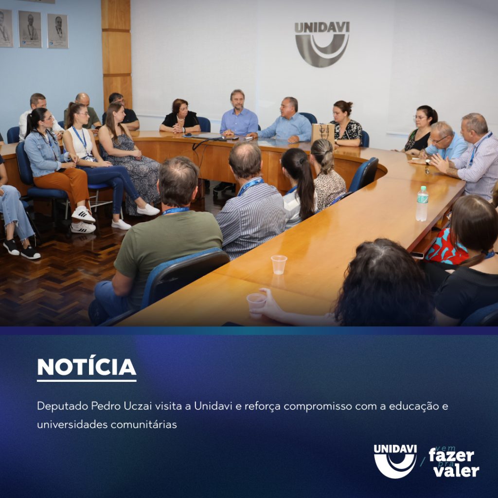 Deputado Pedro Uczai visita a Unidavi e reforça compromisso com a educação e universidades comunitárias