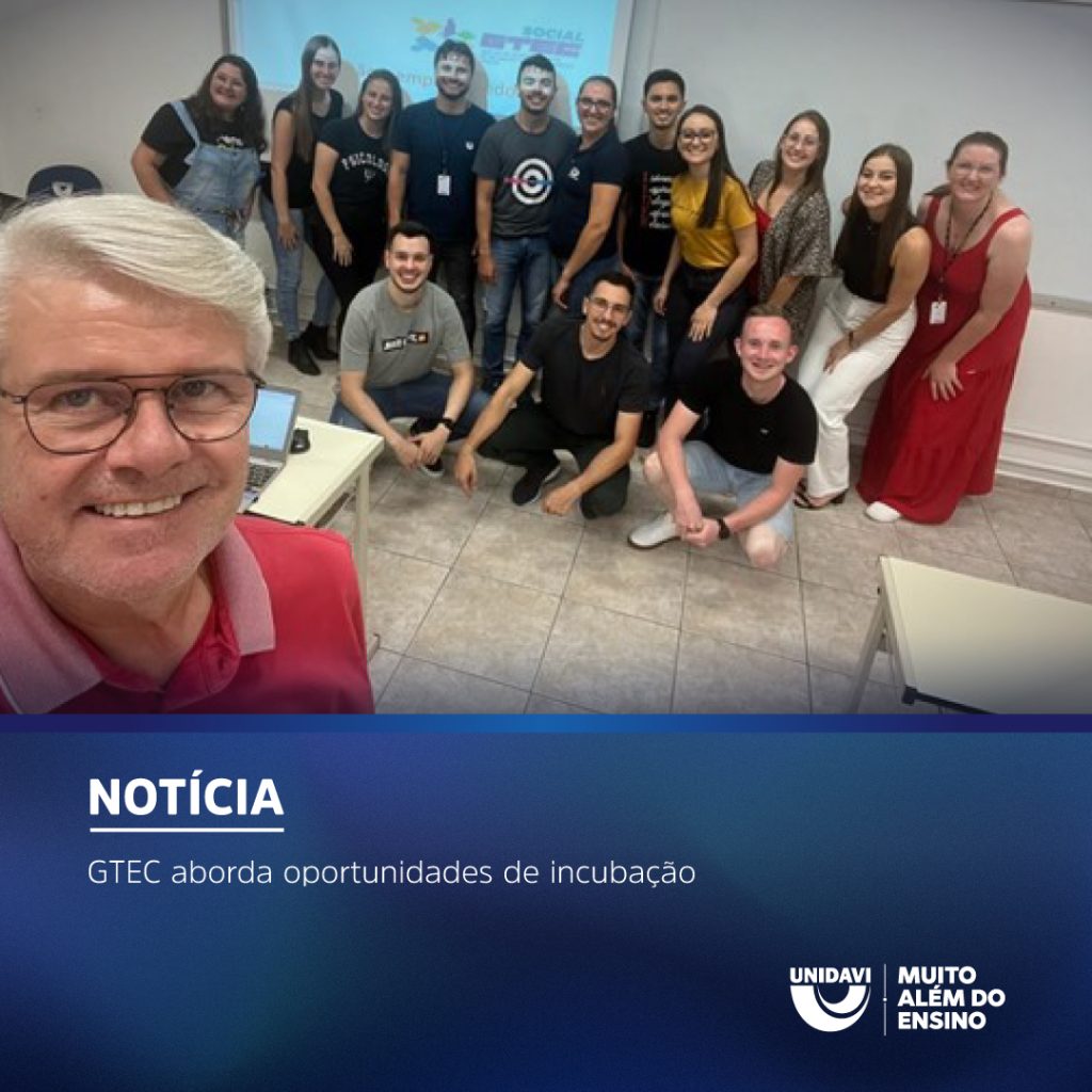 GTEC aborda oportunidades de incubação