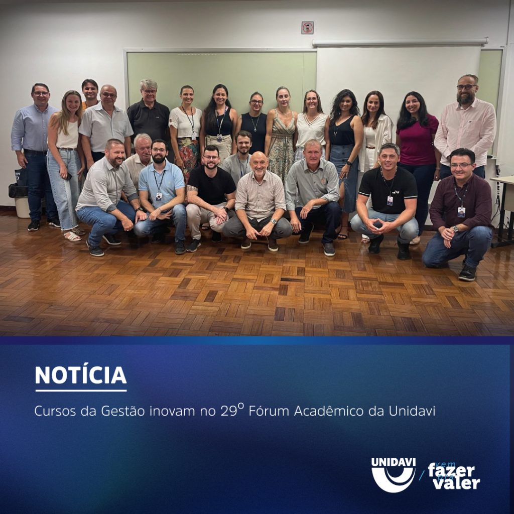 Cursos da Gestão inovam no 29º Fórum Acadêmico da Unidavi