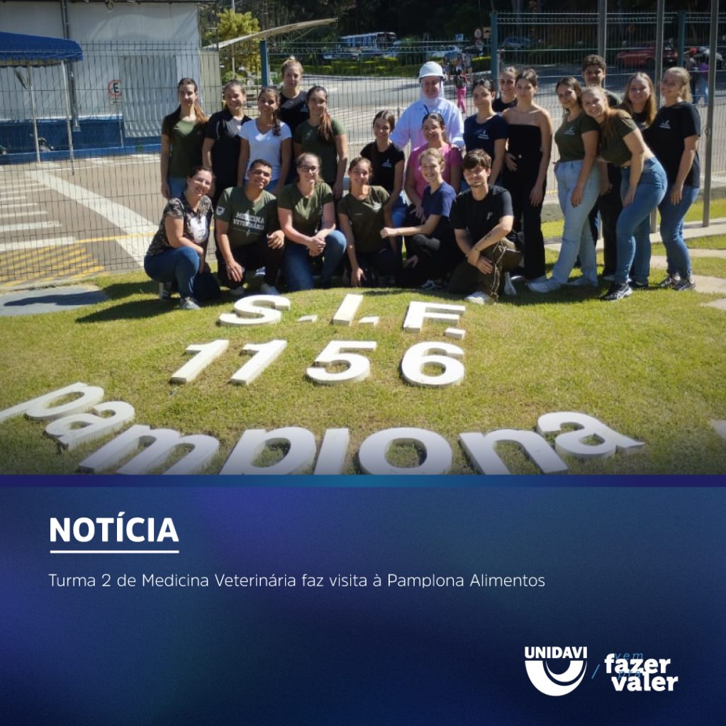 Turma 2 de Medicina Veterinária faz visita à Pamplona Alimentos