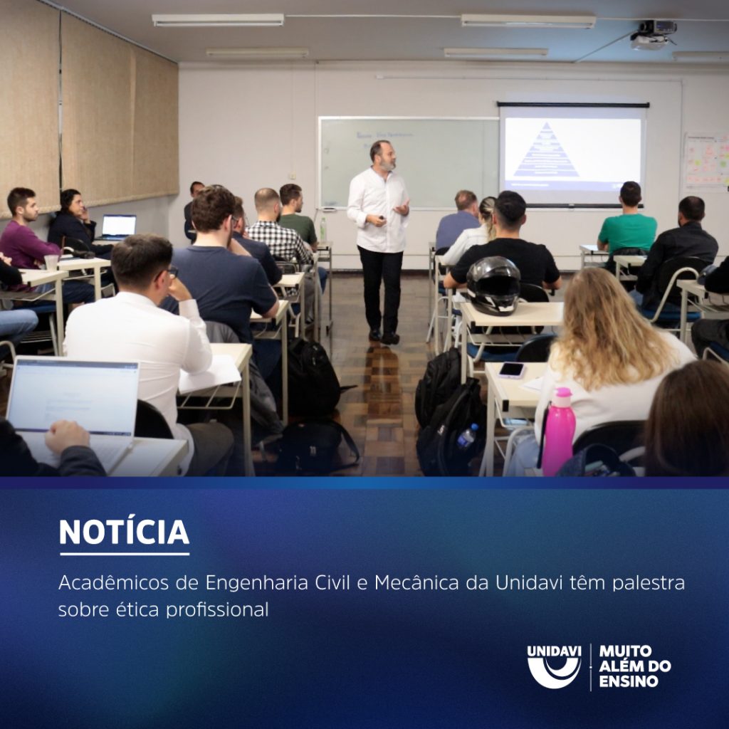 Acadêmicos de Engenharia Civil e Mecânica da Unidavi têm palestra sobre ética profissional