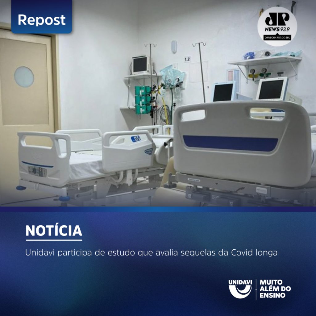 Unidavi participa de estudo que avalia sequelas da Covid longa