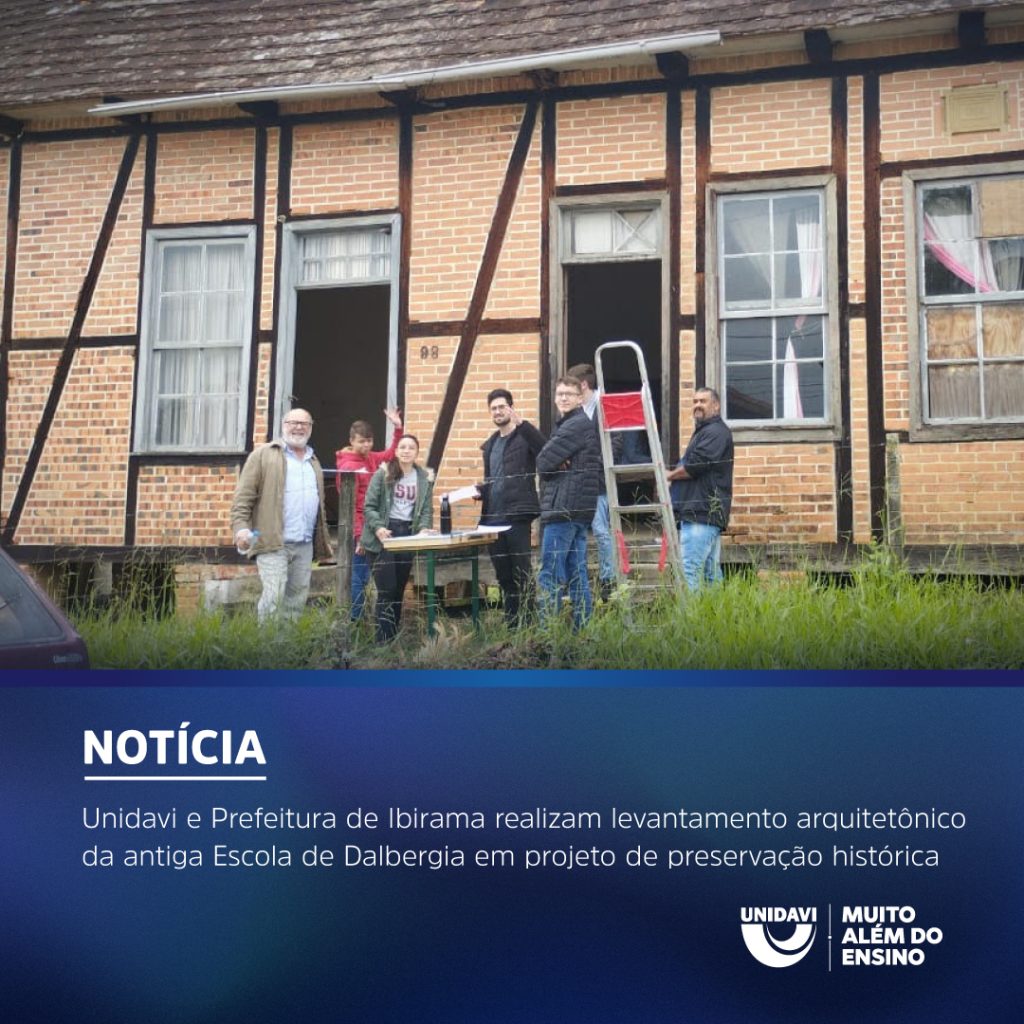 Unidavi e Prefeitura de Ibirama realizam levantamento arquitetônico da antiga Escola de Dalbergia em projeto de preservação histórica