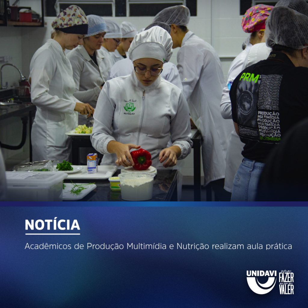 Acadêmicos de Produção Multimídia e Nutrição realizam aula prática