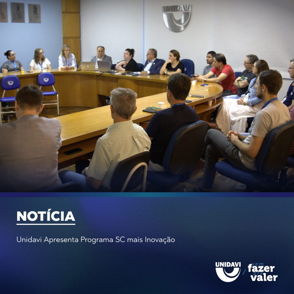 Unidavi Apresenta Programa SC Mais Inovação