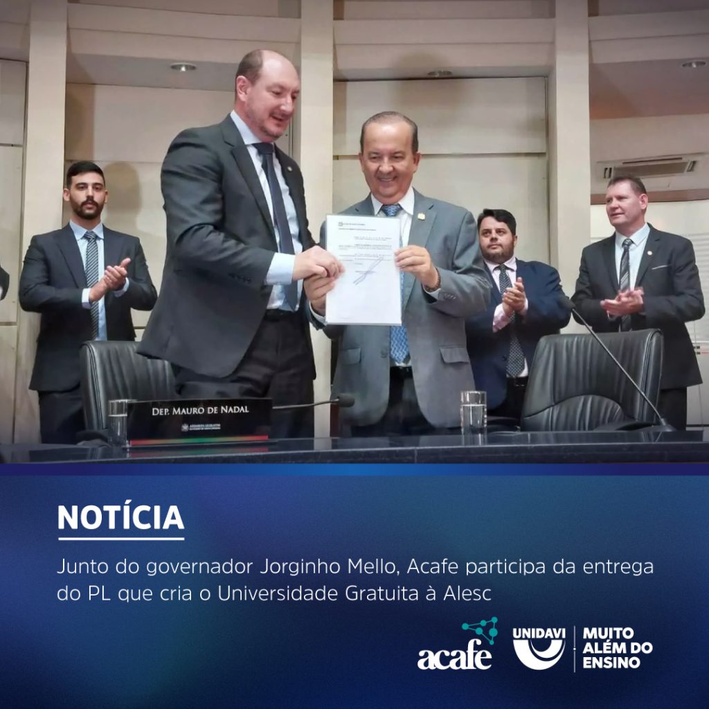 Junto do governador Jorginho Mello, Acafe participa da entrega do PL que cria o Universidade Gratuita à Alesc