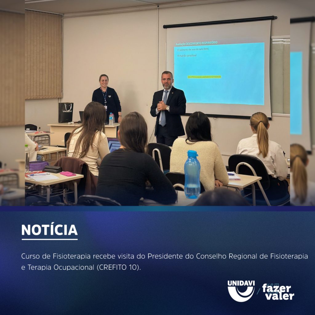 Curso de Fisioterapia recebe visita do Presidente do Conselho Regional de Fisioterapia e Terapia Ocupacional (CREFITO 10).