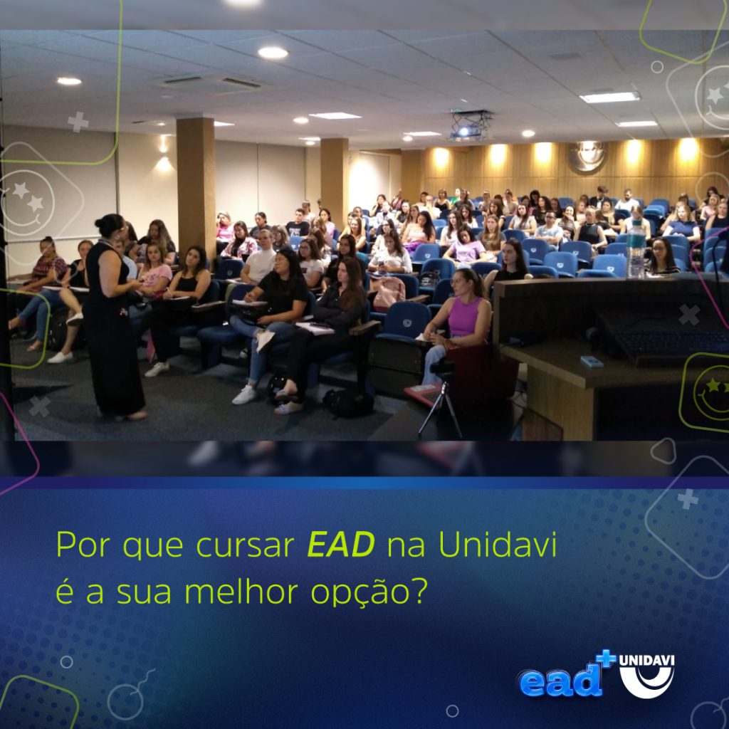 Por que Cursar EAD na Unidavi é a sua melhor opção?