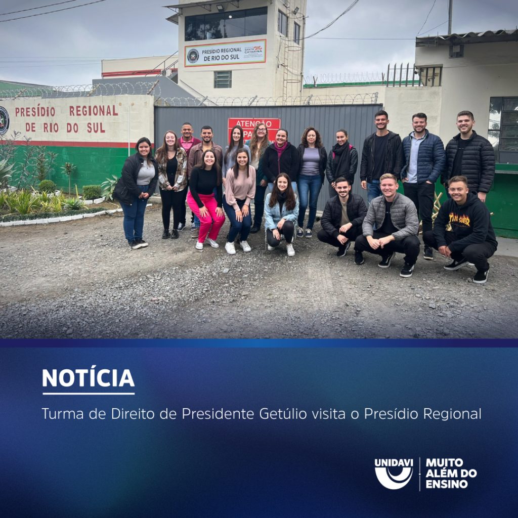 Turma de Direito de Presidente Getúlio visita o Presídio Regional