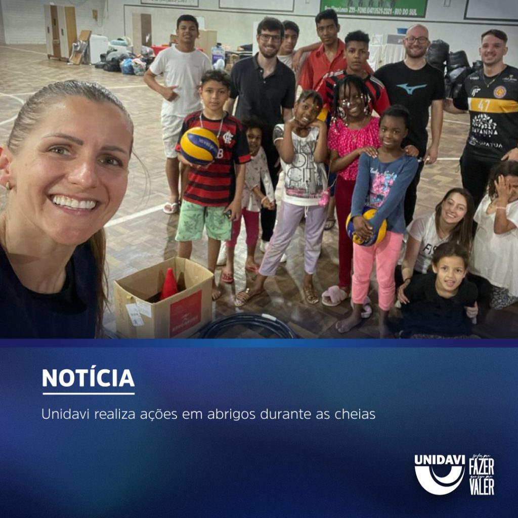 Unidavi realiza ações em abrigos durante as cheias