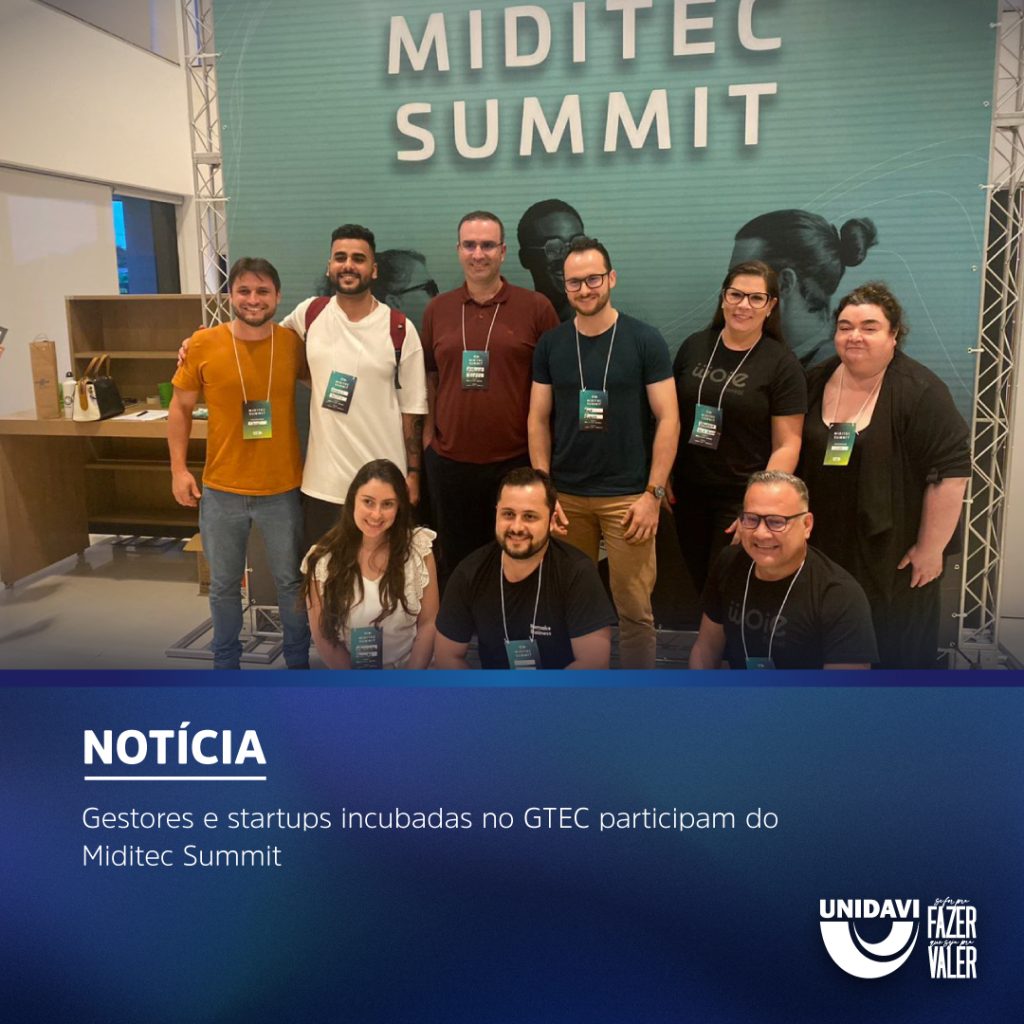 Gestores e startups incubadas no GTEC participam do Miditec Summit