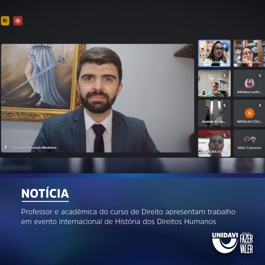 Professor e acadêmica do curso de Direito apresentam trabalho em evento internacional de História dos Direitos Humanos