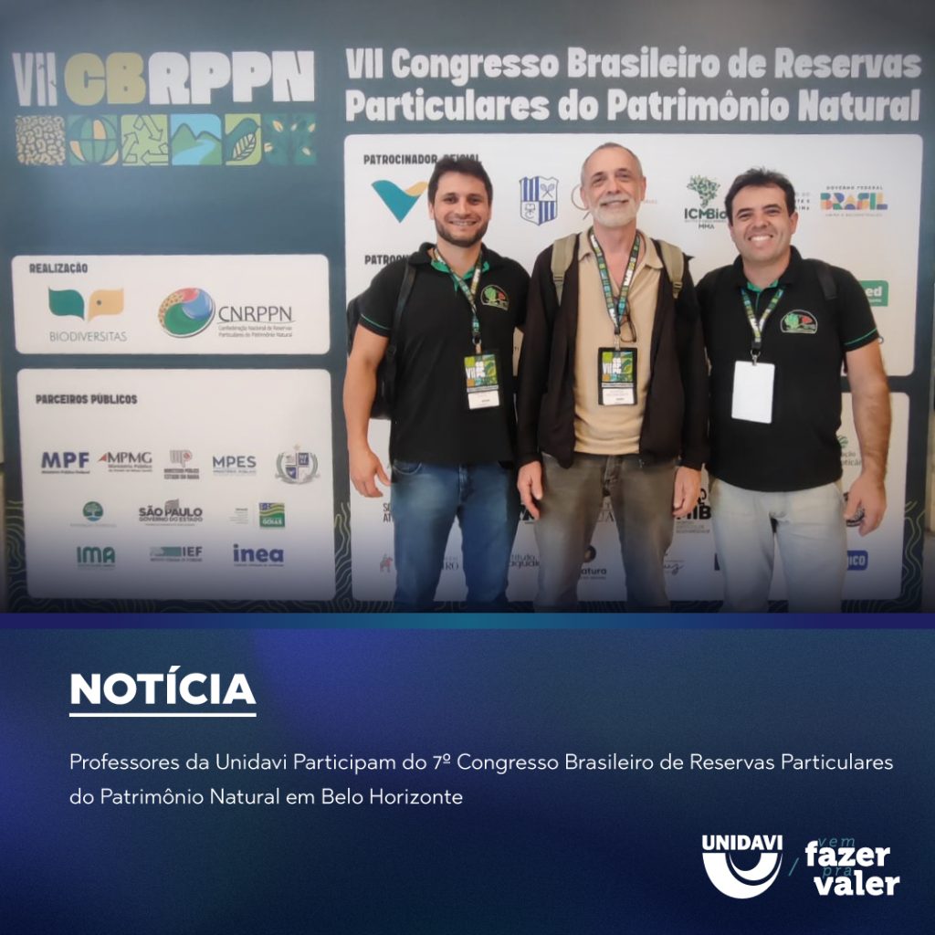 Professores da Unidavi Participam do 7º Congresso Brasileiro de Reservas Particulares do Patrimônio Natural em Belo Horizonte