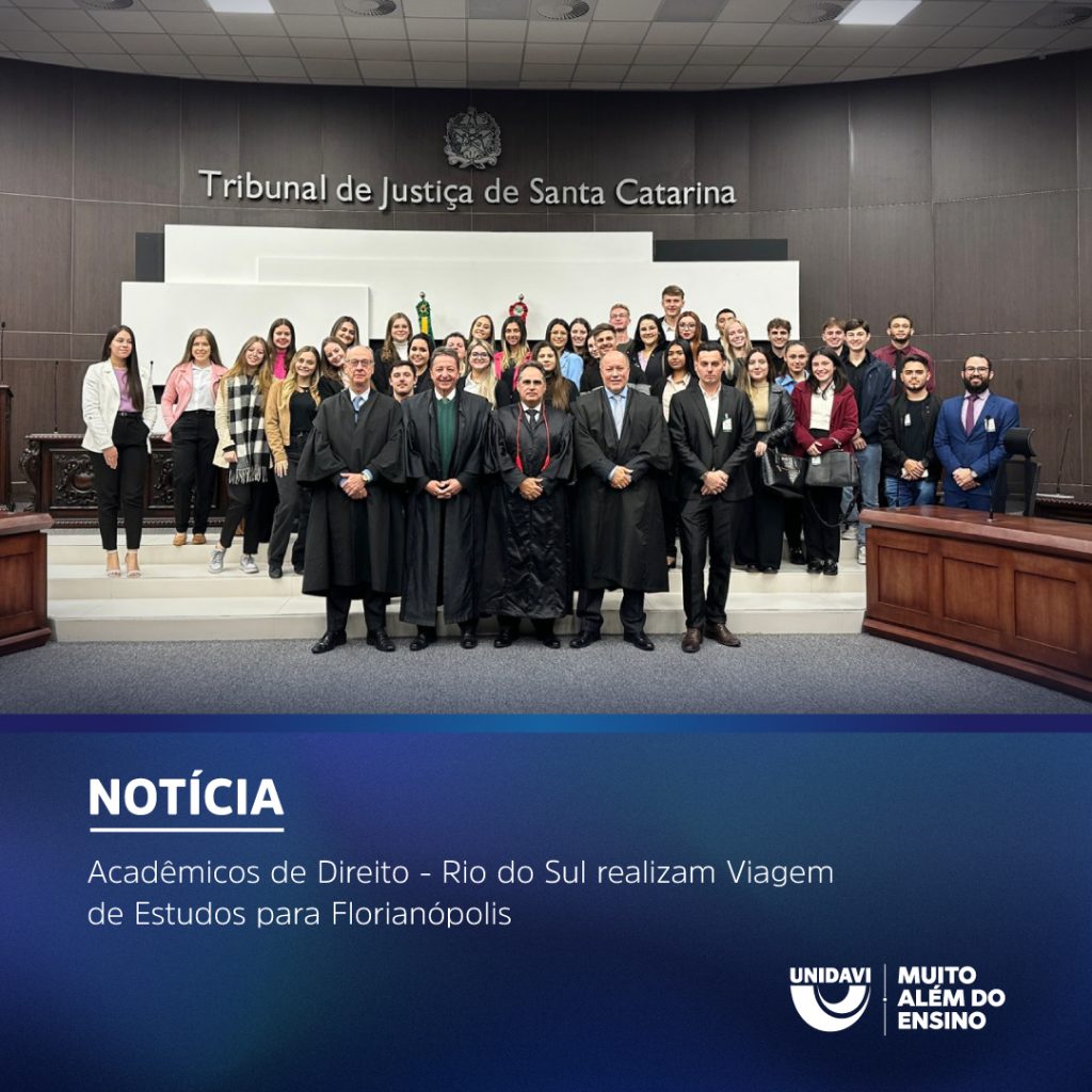 Acadêmicos de Direito – Rio do Sul – realizam Viagem de Estudos para Florianópolis