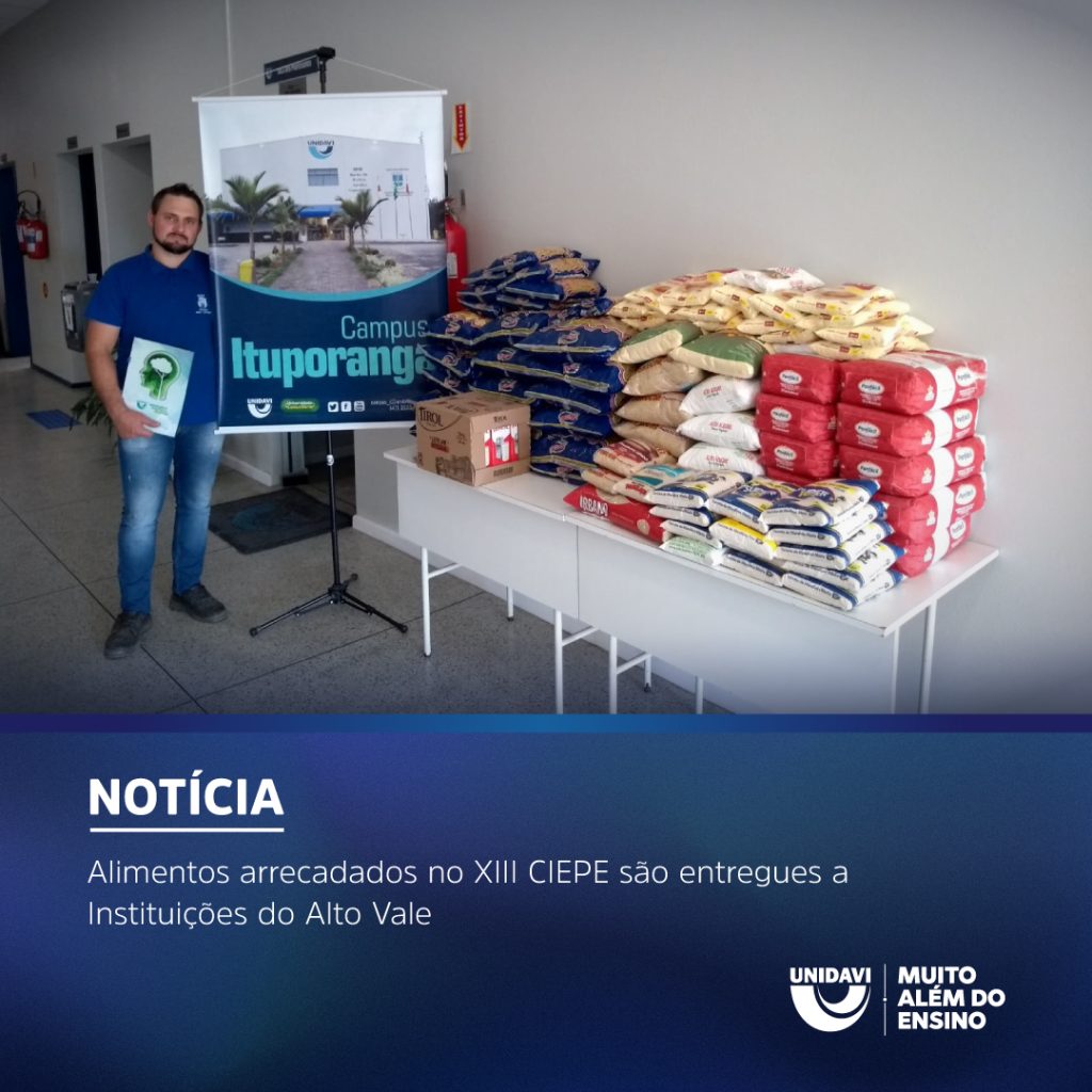 Alimentos arrecadados no XIII CIEPE são entregues a Instituições do Alto Vale