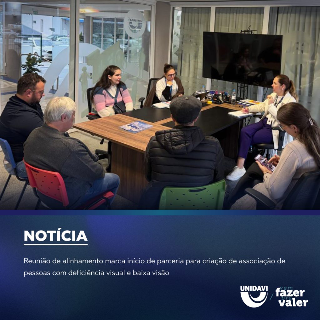 Reunião de alinhamento marca início de parceria para criação de associação de pessoas com deficiência visual e baixa visão