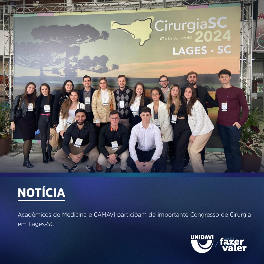 Acadêmicos de Medicina e CAMAVI participam de importante Congresso de Cirurgia em Lages-SC