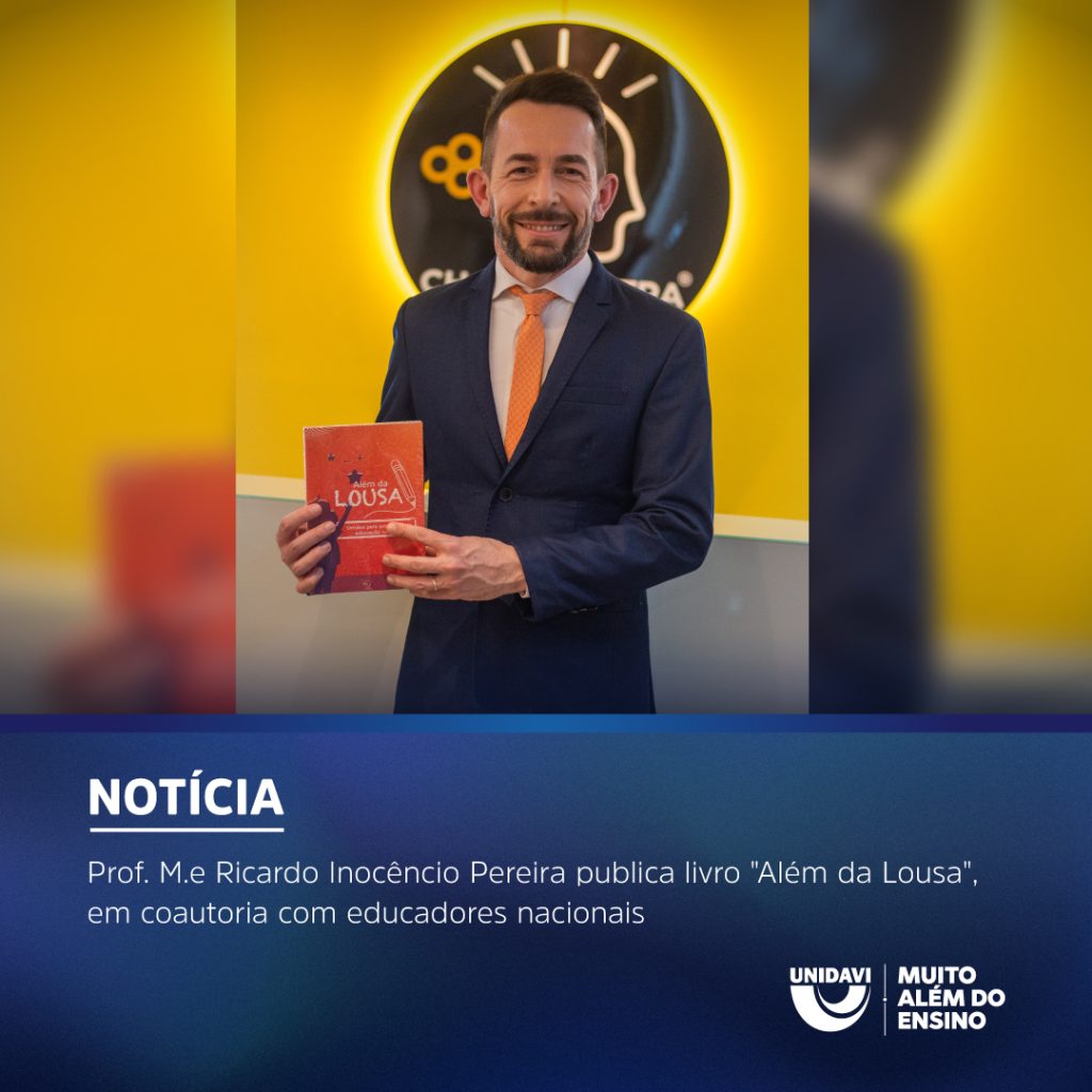 Prof. M.e Ricardo Inocêncio Pereira publica livro “Além da Lousa”, em coautoria com educadores nacionais