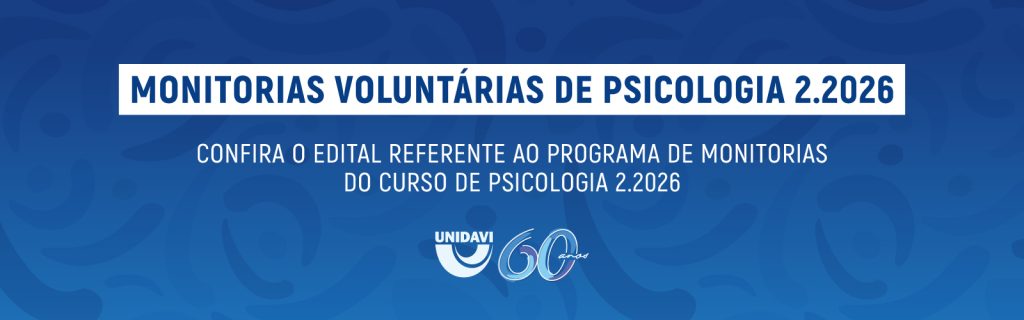 Programa de Monitorias Voluntárias do Curso de Psicologia semestre 2.2026